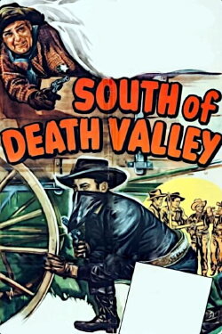 South of Death Valley (1949) South of Death Valley (1949)