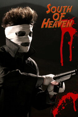 South of Heaven (2008) South of Heaven (2008)