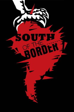 South of the Border (2009) South of the Border (2009)