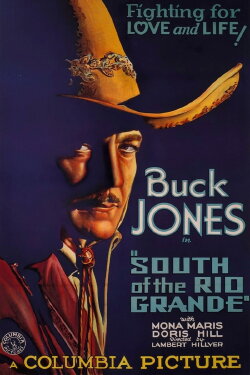 South of the Rio Grande (1932) South of the Rio Grande (1932)