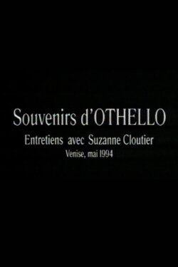 Souvenirs d'Othello (1995)