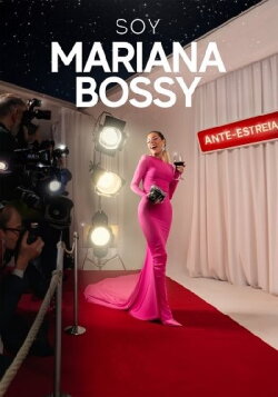 SOY MARIANA BOSSY (2023) SOY MARIANA BOSSY (2023)
