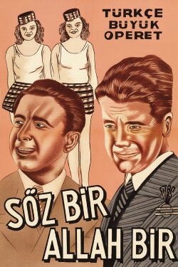 Söz Bir Allah Bir (1933) Söz Bir Allah Bir (1933)