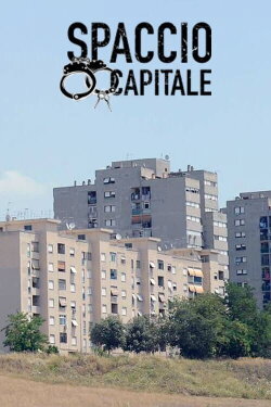 Spaccio Capitale (2019)