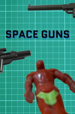 Space Guns (2020) Space Guns (2020)