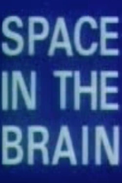 Space in the Brain (1969) Space in the Brain (1969)