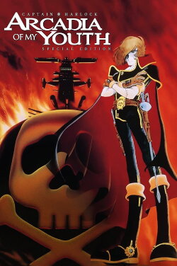 Space Pirate Captain Harlock: Mystery Of The Arcadia (1978) Space Pirate Captain Harlock: Mystery Of The Arcadia (1978)