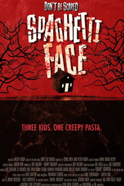 Spaghetti Face (2021)
