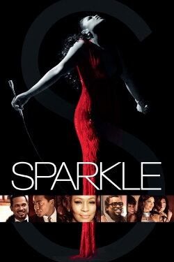 Sparkle (2012) Sparkle (2012)
