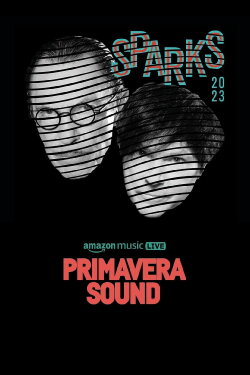 Sparks - Primavera Sound 2023 (2023) Sparks - Primavera Sound 2023 (2023)