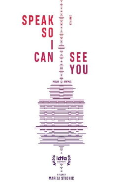 Speak So I Can See You (2019) Speak So I Can See You (2019)