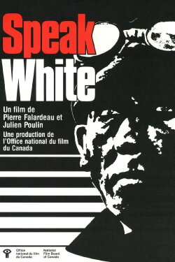 Speak White (1980)