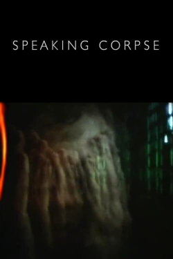 Speaking Corpse (2012)
