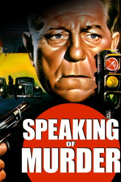 Speaking of Murder (1957) Speaking of Murder (1957)