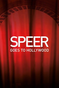 Speer Goes to Hollywood (2021) Speer Goes to Hollywood (2021)