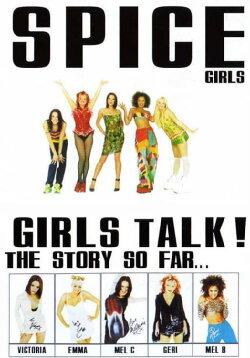 Spice Girls: Girls Talk! (1998) Spice Girls: Girls Talk! (1998)