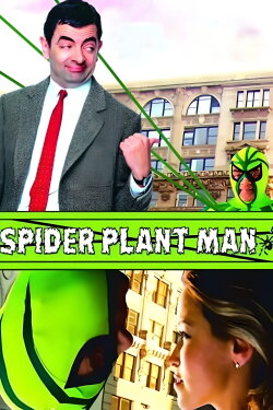 Spider-Plant Man (2005) Spider-Plant Man (2005)