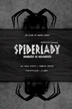 Spiderlady: Momentos de Desconforto (2022)