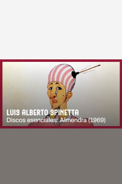 Spinetta. Discos esenciales: Almendra (2022) Spinetta. Discos esenciales: Almendra (2022)