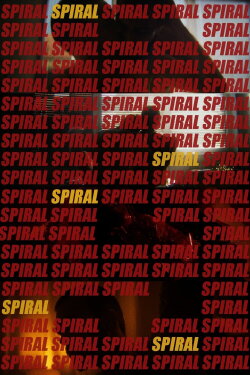 Spiral (2018) Spiral (2018)