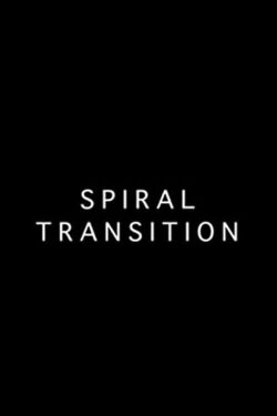 Spiral Transition (2010)
