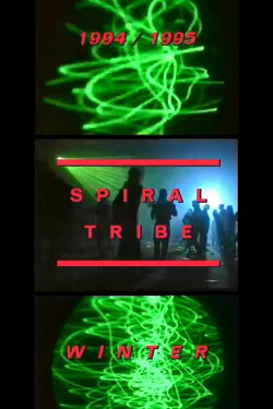 Spiral Tribe (1995)