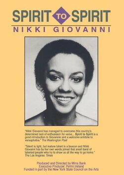 Spirit to Spirit: Nikki Giovanni (1986) Spirit to Spirit: Nikki Giovanni (1986)