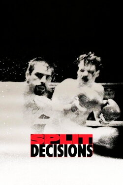 Split Decisions (1988)