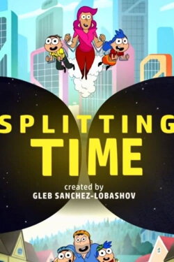 Splitting Time (2019) Splitting Time (2019)