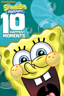 Spongebob Squarepants: 10 Happiest Moments (2009) Spongebob Squarepants: 10 Happiest Moments (2009)