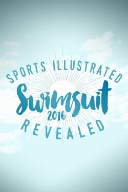 Sports Illustrated Swimsuit 2016 Revealed (2016) Sports Illustrated Swimsuit 2016 Revealed (2016)