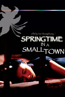 Springtime in a Small Town (2002)