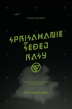 Sprisahanie šedej rasy (2017) Sprisahanie šedej rasy (2017)