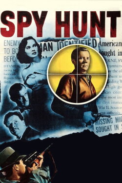 Spy Hunt (1950) Spy Hunt (1950)
