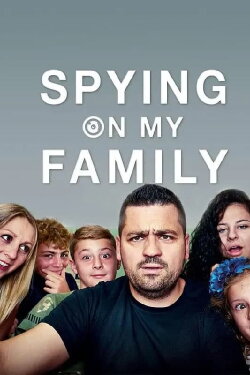 Spying On My Family (2018) Spying On My Family (2018)