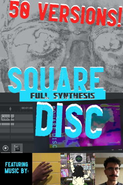 SQUARE DISC: FULL SYNTHESIS (2022)
