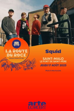 Squid - La Route du Rock 2023 (2023) Squid - La Route du Rock 2023 (2023)