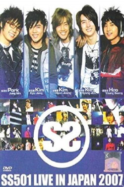 SS501 - Live In Japan (2007) SS501 - Live In Japan (2007)