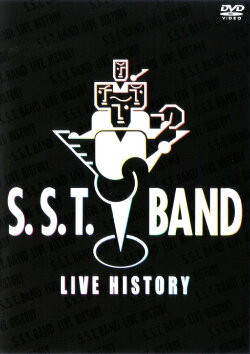 S.S.T. BAND ~LIVE HISTORY~ (2006) S.S.T. BAND ~LIVE HISTORY~ (2006)