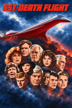 SST: Death Flight (1978) SST: Death Flight (1978)