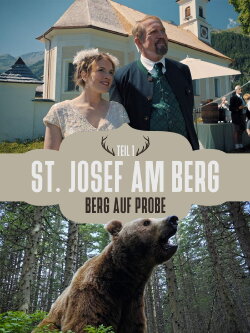 St. Josef am Berg - Berge auf Probe (2018) St. Josef am Berg - Berge auf Probe (2018)