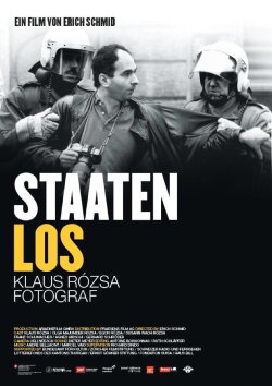 Staatenlos - Klaus Rózsa, Fotograf (2016) Staatenlos - Klaus Rózsa, Fotograf (2016)