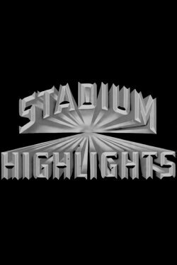 Stadium Highlights (1946) Stadium Highlights (1946)