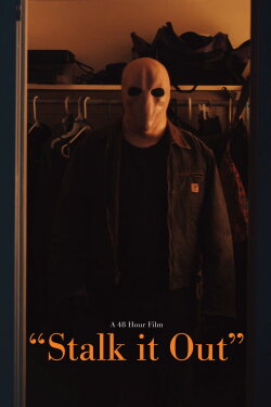 Stalk It Out (2020) Stalk It Out (2020)