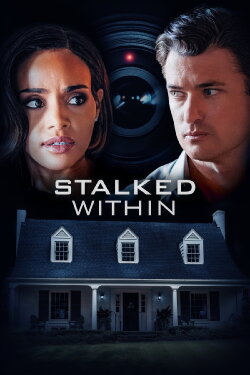 Stalked Within (2022) Stalked Within (2022)