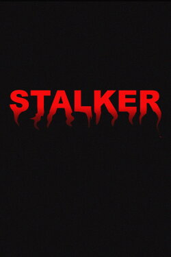 STALKER (short 2021) (2021)