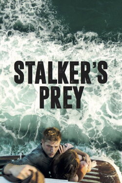 Stalker's Prey (2017) Stalker's Prey (2017)