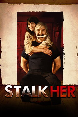 StalkHer (2015) StalkHer (2015)
