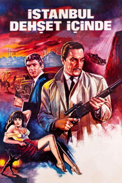 İstanbul Dehşet İçinde (1966) İstanbul Dehşet İçinde (1966)