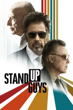 Stand Up Guys (2012) Stand Up Guys (2012)